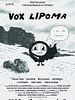 poster de Vox Lipoma