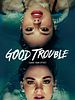 poster de Good Trouble