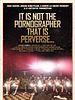 poster de It is not the pornographer that is perverse