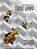 poster de Dixie Land