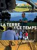 poster de La terre et le temps