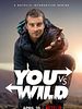 poster de You Vs. Wild