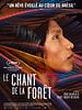 poster de Le Chant de la forêt