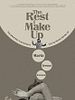 poster de The Rest I Make Up