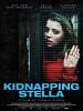 poster de Kidnapping Stella