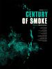 poster de Century of Smoke