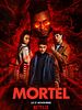 poster de Mortel