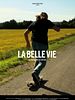 poster de La Belle vie