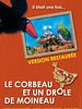 poster de Le Corbeau et un drôle de moineau