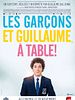 poster de Les Garçons et Guillaume, à table !