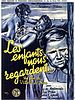 poster de Les Enfants nous regardent