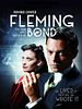 poster de Fleming, l’homme qui voulait être James Bond