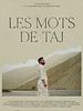 poster de Les Mots de Taj