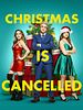 poster de Christmas is cancelled