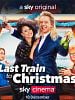 poster de Last Train To Christmas