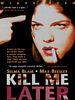 poster de Kill Me Later