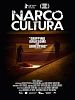 poster de Narco Cultura