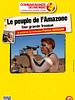 poster de Le Peuple de l'Amazone - Une grande fresque