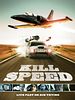 poster de Kill Speed