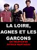 poster de La loire, Agnès et les garçons