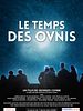 poster de Le Temps des OVNIS