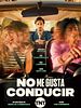 poster de I Don't Like Driving