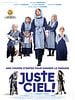poster de Juste ciel !
