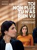 poster de Toi non plus tu n'as rien vu