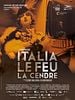 poster de Italia, le feu, la cendre