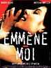 poster de Emmène-moi