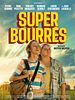 poster de Super-bourrés