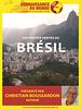 poster de Connaissance du Monde : Brésil - Les pépites vertes