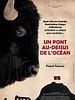 poster de Un pont au-dessus de l'océan