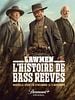 poster de Lawmen : L'histoire de Bass Reeves