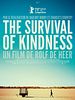 poster de The Survival Of Kindness