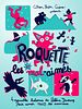 poster de Roquette et les Mal-Aimés