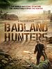 poster de Badland Hunters