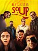 poster de Killer Soup