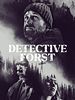 poster de Detective Forst