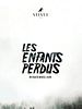 poster de Les Enfants perdus