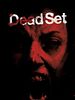 poster de Dead Set