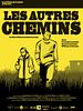poster de Les Autres chemins