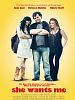 poster de She Wants Me
