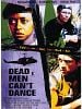 poster de Dead Men Can't Dance