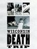 poster de Wisconsin Death Trip