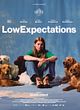 Affiche de Low Expectations, film à voir en streaming sur Pygargue