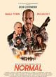 Affiche de Normal, film à voir en streaming sur Pygargue