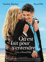 poster de On est fait pour s’entendre