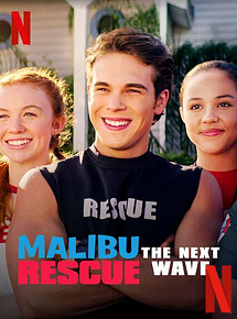 Malibu Rescue : Une Nouvelle Vague streaming