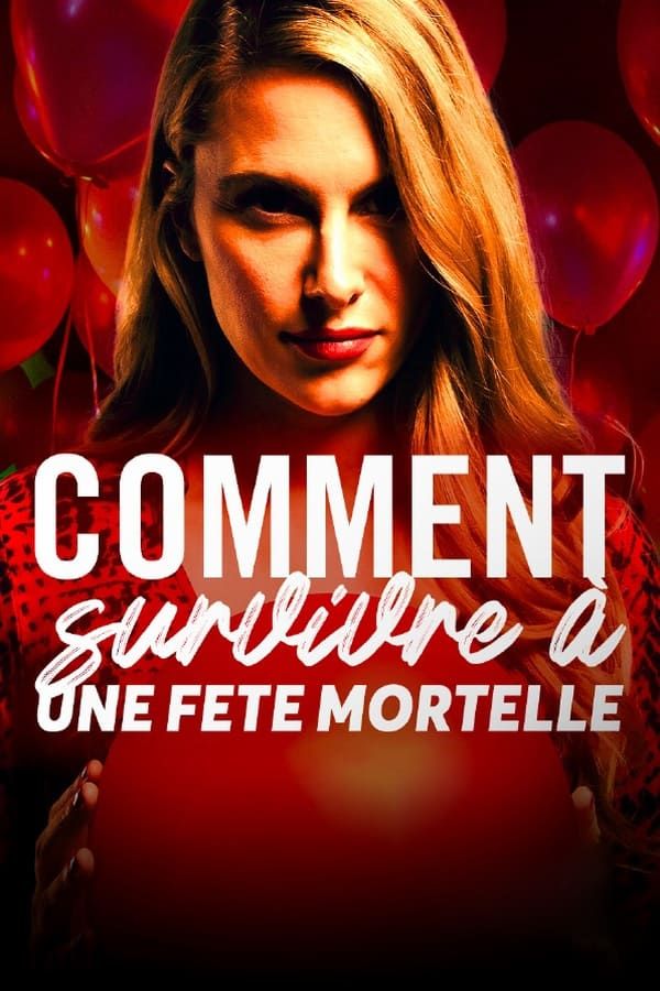 Comment survivre à une fête mortelle streaming vf gratuit